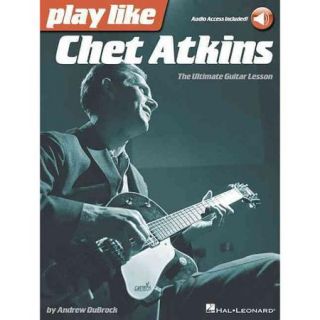 Play Like Chet Atkins The Ultimate Guitar Lesson