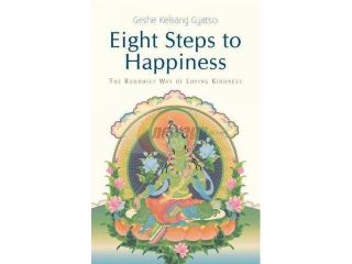 Eight Steps to Happiness 3 Revised