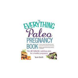 The Everything Paleo Pregnancy Book (Paperback)