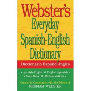 Webster's Everyday Spanish English Dictionary